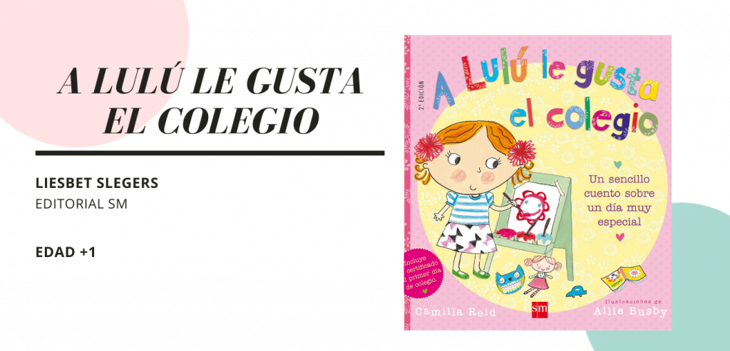 a lulú le gusta el colegio